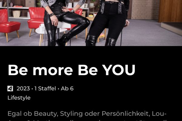 "Be more, be YOU", unsere Coaching & Styling Show