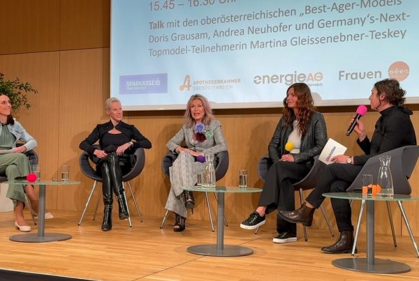 Martina Gleissenebner-Teskey, Doris Grausam, Andrea Neuhold im Talk mit Valerie Hader und Verena Gabriel über Schönheit, Charisma, Selbstbewusstsein, Walk4future und die Karriere als Model